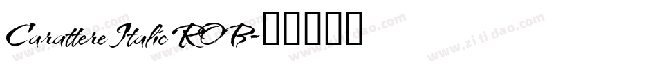 Carattere Italic ROB字体转换